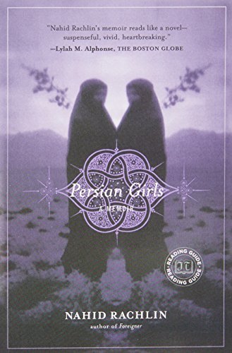 Nahid Rachlin/Persian Girls@ A Memoir