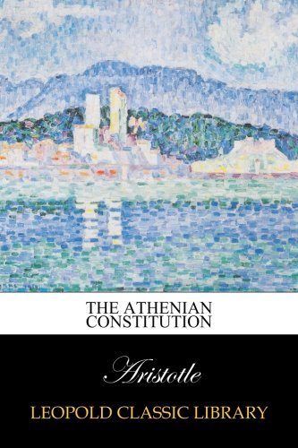 Aristotle The Athenian Constitution 