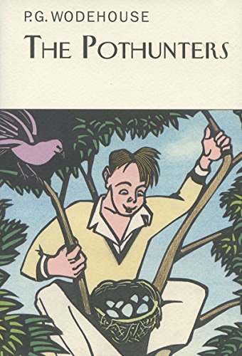 P. G. Wodehouse Pothunters The 