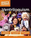 Taylor Mason The Complete Idiot's Guide To Ventriloquism 