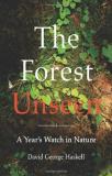 David George Haskell The Forest Unseen A Year's Watch In Nature 