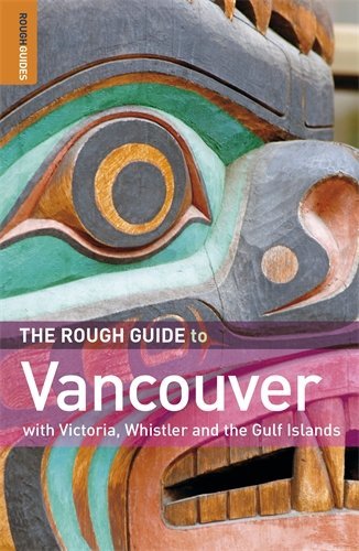 Tim Jepson The Rough Guide To Vancouver 0004 Edition; 
