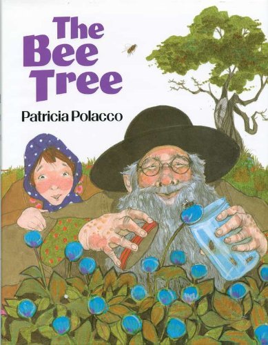 Patricia Polacco The Bee Tree 