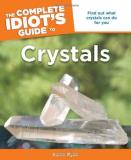 Karen Ryan The Complete Idiot's Guide To Crystals 