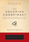 Marilyn Ferguson The Aquarian Conspiracy Personal And Social Transformation In Our Time Revised 