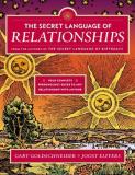Gary Goldschneider The Secret Language Of Relationships Your Complete Personology Guide To Any Relationsh 