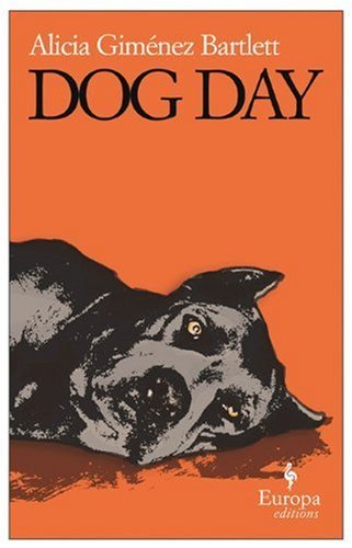 Alicia Gimenez-Bartlett/Dog Day