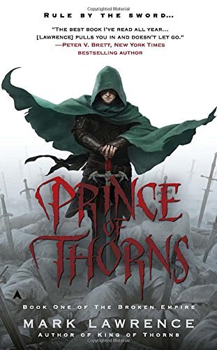 Mark Lawrence/Prince of Thorns
