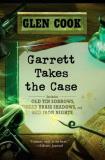 Glen Cook Garrett Takes The Case Old Tin Sorrows Dread Brass Shadows Red Iron Nigh 