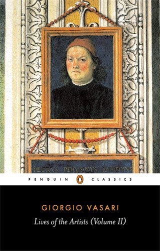 Giorgio Vasari/Lives of the Artists