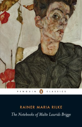 Rainer Maria Rilke The Notebooks Of Malte Laurids Briggs Critical 