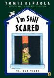Tomie Depaola I'm Still Scared 