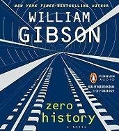 William Gibson/Zero History