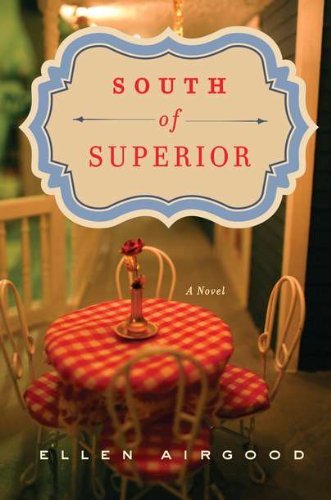 Ellen Airgood/South of Superior