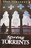 Ivan Turgenev Spring Torrents Revised 