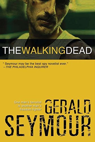 Gerald Seymour/The Walking Dead