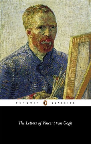 Vincent Van Gogh The Letters Of Vincent Van Gogh Revised 