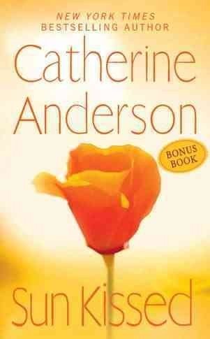 Catherine Anderson Sun Kissed Beautiful Gifts 