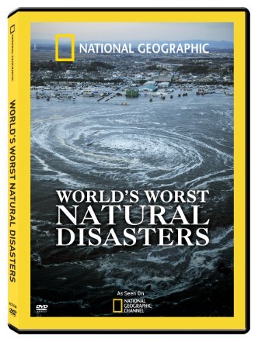 World's Worst Natural Disaster World's Worst Natural Disaster Nr 