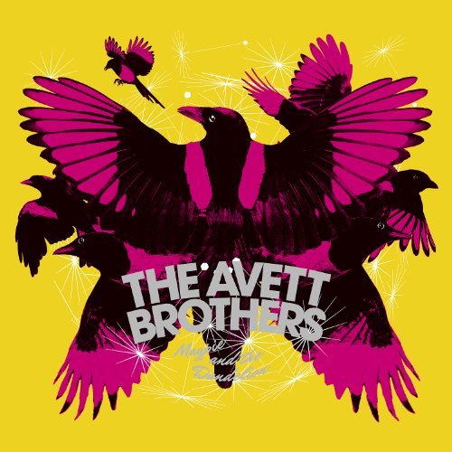 Avett Brothers/Magpie & The Dandelion (Deluxe@Deluxe Ed.