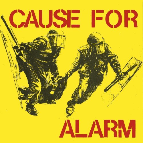 Cause For Alarm/Cause For Alarm@7 Inch Single