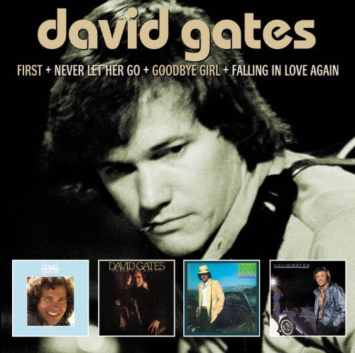 David Gates/First & Never Let Her Go & Goo@2 Cd