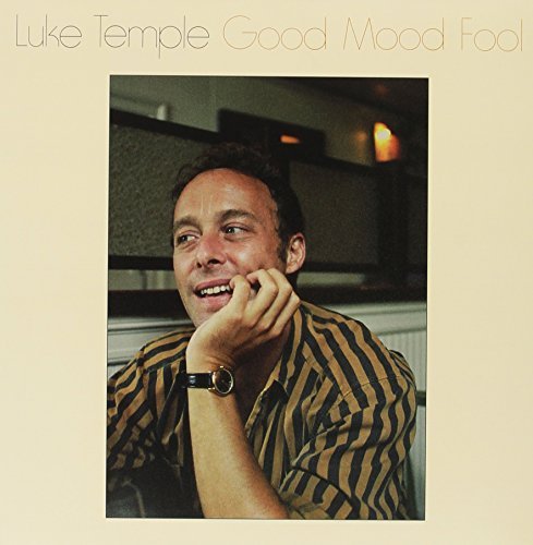 Luke Temple/Good Mood Fool