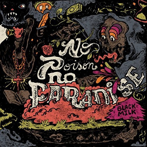 Black Milk/No Poision No Paradise@2 Lp