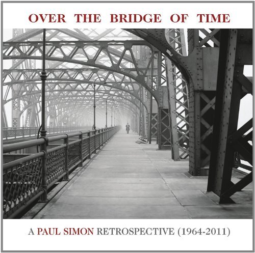 Paul Simon/Over The Bridge Of Time: A Paul Simon Retrospective