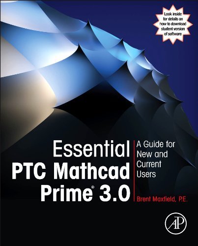 Brent Maxfield Essential Ptc(r) Mathcad Prime(r) 3.0 A Guide For New And Current Users 