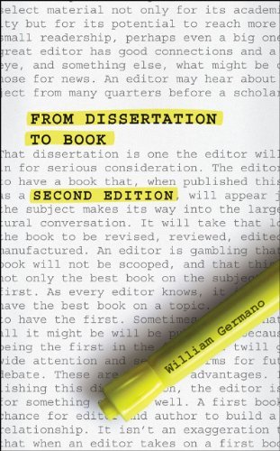 William Germano From Dissertation To Book Second Edition 0002 Edition; 