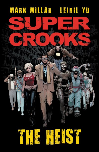 Mark Millar/The Heist