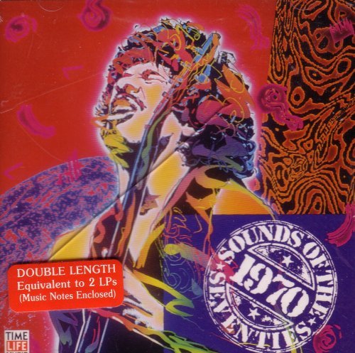 Creedence Clearwater Revival Norman Greenbaum The/Sounds Of The Seventies: 1970