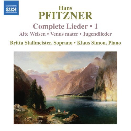 Pfitzner/Complete Lieder Vol. 1@Britta Stallmeister/Klaus Simo