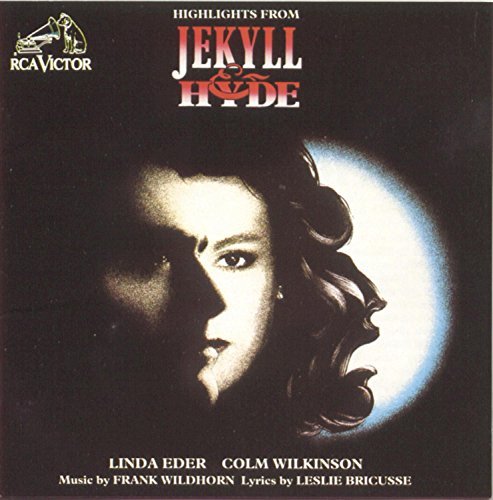 Cast Recording/Highlights From Jekyll & Hyde@Eder/Wilkinson