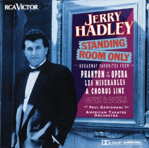 Jerry Hadley/Standing Room Only
