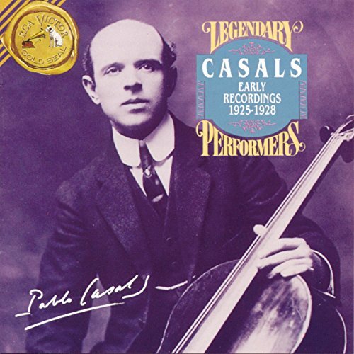 Pablo Casals/Early Recordings 1925-28@Casals (Vc)