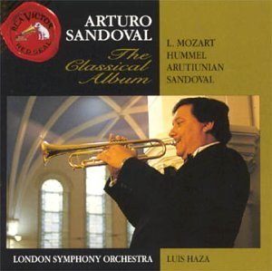 Arturo Sandoval/Classical Album@Sandoval (Trpt)@Haza/London Sym Orch