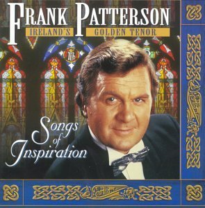 PATTERSON,FRANK/SONGS OF INSPIRATION