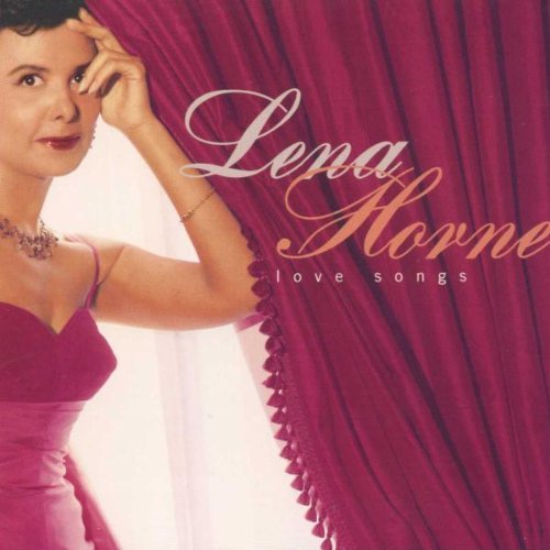Lena Horne/Love Songs