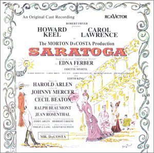 Saratoga/Original Cast@Music By Harold Arlen