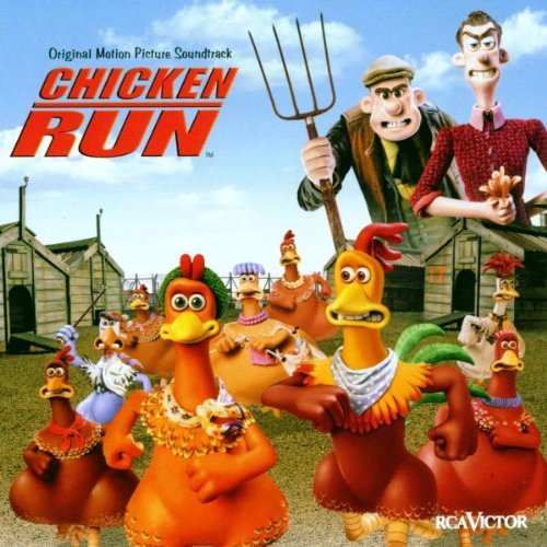 Chicken Run Soundtrack 
