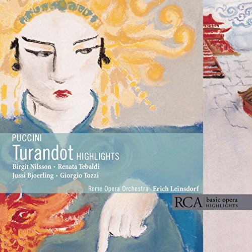 G. Puccini Turandot Hlts Nilsson Tebaldi Bjorling Tozzi Leinsdorf Rome Opera Orch 