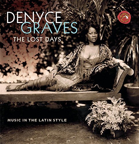 Denyce Graves/Lost Days@Denyce (Mez)