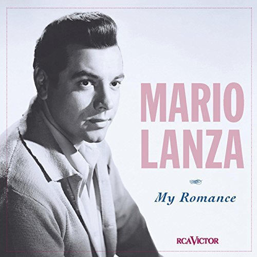 LANZA,MARIO/MY ROMANCE