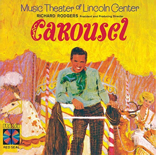 CAROUSEL/1965 LINCOLN CENTER PRODUCTION