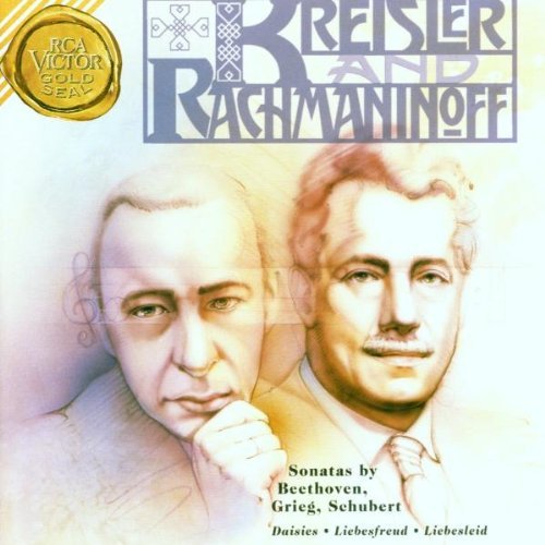 Kreisler/Rachmaninoff/Kreisler & Rachmaninoff