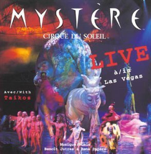 Cirque Du Soleil/Mystere Live