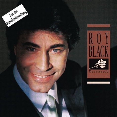 Roy Black/Rosenzeit@Import-Can