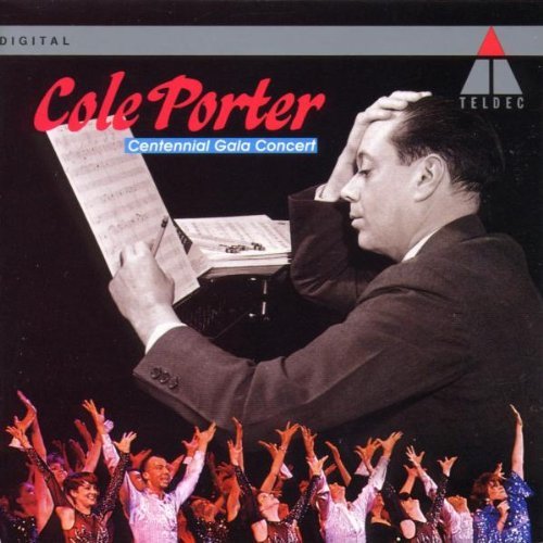 C. Porter/Cole Porter Centennial Gala Co@Feinstein/Cahn/Whiting/Faye/+